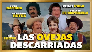 "LAS OVEJAS DESCARRIADAS" Gerardo Reyes Comedia Ranchera  Película completa