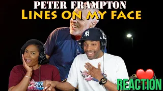 Peter Frampton “Lines On My Face” Reaction | Asia and BJ