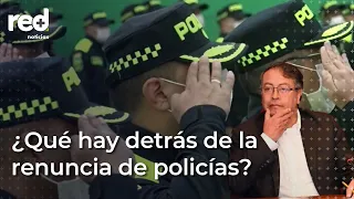 ¿Qué hay detrás de la renuncia masiva de 30 oficiales de la Policía? Hablamos con ellos | Red+