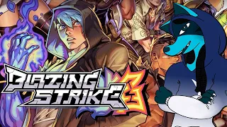 My First Look at Blazing Strike