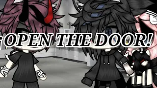 💔¡OPEN THE DOOR!💔||Meme gacha life||Takeshi chan uwu||