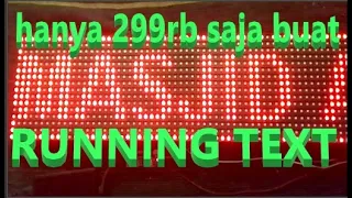 TUTORIAL CARA MEMBUAT LAMPU BERJALAN | RUNNING TEXT SANGAT MURAH TAPI HASILNYA MEWAH