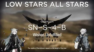 Arknights SN-S-4-B Guide Low Stars All Stars