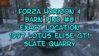 Forza Horizon 4 Barn Find #8 EXACT LOCATION 1997 LOTUS ELISE GT1 Slate Quarry