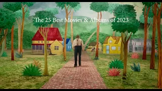 The 25 Best Movies & Albums of 2023