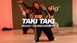 DJ Snake - Taki Taki | Roody Choreography