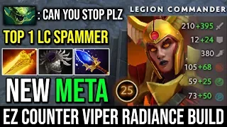 NEW EPIC META Radiance Legion | Ez Counter Viper by Top 1 LC Spammer 2800 Matches -DotA Monster Duel