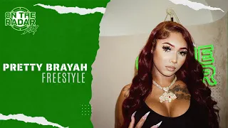 The Pretty Brayah "On The Radar" Freestyle (DETROIT EDITION)