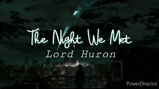 The Night We Met - Lord Huron  Lyrics subs Español