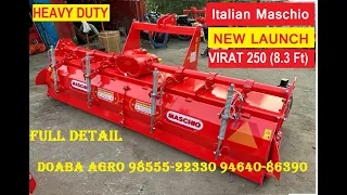 Detailed Video of Italian Maschio New Launched Heavy Duty Rotavator Virat 250 (8.3 Ft)