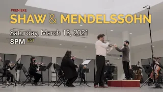 [NYCP] Shaw & Mendelssohn (2020-21 Season, March 13)