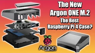 Is This The Best Raspberry Pi 4 Case? The New Argon One M.2 - Review