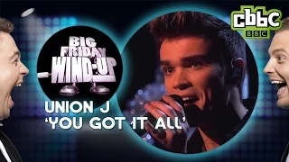 Union J 'You Got It All' live - Sam and Mark's Big Friday Wind-Up - CBBC