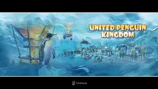 First Look at United Penguin Kingdom pt.2  Starting my City !!!