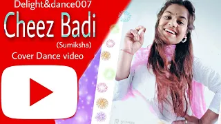 Cheez Badi Full Video Song | Machine | Cover Dance video | Sumiksha