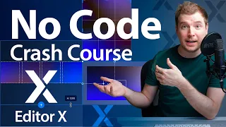 NoCode Crash Course in 2 hours - Editor X