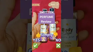 #Smytten Perfume Review [PART-2] #smytten Perfume #review by simply YES ✅ or NO ❌