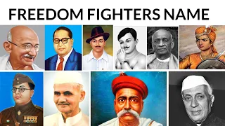 Indian freedom fighters name | freedom fighters name in English | 30 freedom fighters name