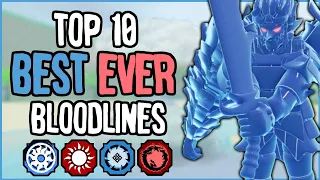 Top 10 BEST EVER Bloodlines in Shindo Life | Shindo Life Bloodline Tier List