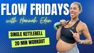 Hannah Eden's Kettlebell Flow Friday #12