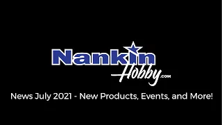 Nankin News - July 2021 - Events, New Products, and More!