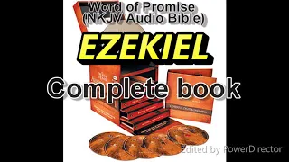 EZEKIEL complete book - Word of Promise Audio Bible (NKJV) in 432Hz