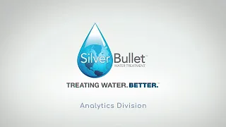 Silver Bullet Water Treatment - Analytics Division