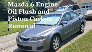 Mazda 6 engine flush and piston carbon removal with DMSO