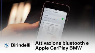 Birindelli Auto - Attivazione bluetooth e Apple CarPlay BMW