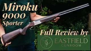 Miroku 9000 Sporter Eastfield Gunroom Review