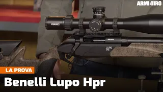 Benelli Lupo Hpr calibro .308 Winchester: la bolt-action per la lunga distanza | La prova