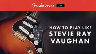 Fender Play LIVE: How To Play Like Stevie Ray Vaughan | Fender Play | Fender