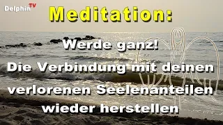 Geführte Meditation - Verlorenen Bewusstseinsanteile wieder verbinden | R.-Andreas Klein