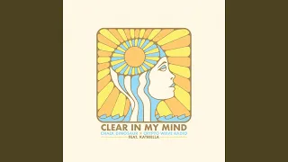 Clear In My Mind (feat. Katriella)