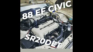 HONDA EF CIVIC - SR20DET SWAP - PT 1 / 3.
