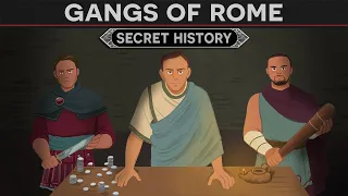 The Gangs of Rome - Secret History DOCUMENTARY