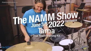 NAMM 2022 Tama True Touch Training Kit