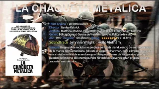 La Chaqueta Metalica (Full Metal Jacket) - Johnnie Wright - Hello Vietnam