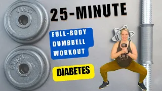 Dr. Brown | 25-minute full-body DUMBBELL STRENGTH workout for diabetes | Warmup and cooldown