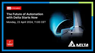 The Future of Automation with Delta Starts Now