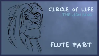 CIRCLE of LIFE : The Lion King [ Flute part cover ]