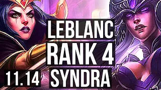 LEBLANC vs SYNDRA (MID) | Rank 1 LeBlanc, Rank 4, 13/3/10, 1.1M mastery | EUW Challenger | v11.14
