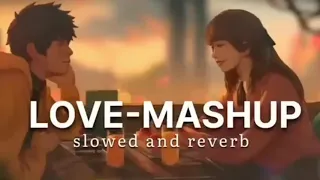 Lofi Mashup songs|| Slowed and reverb || Bollywood lofi Music||@MahipalSingh-yz2wr