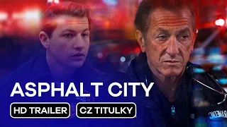 Asphalt City: CZ HD Trailer (2024) - Sean Penn v hlavní roli