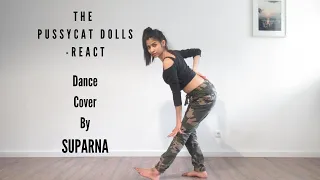 The Pussycat Dolls - React | Dance Cover by Suparna | Cool Jazz Funk!