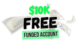 free funded account Challenge 2024