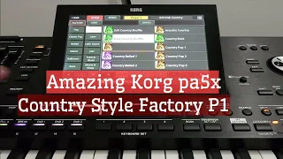 Amazing Korg Pa5x - Country Style Factory - High Quality Audio - P1