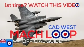 MACH LOOP - The Official guide to Cad West - 1st TIME? WATCH THIS