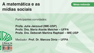 X Bienal da Sociedade Brasileira de Matemática - Mesa Redonda 3