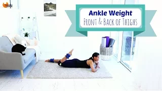 ANKLE WEIGHT WORKOUT - Ankle Weight Front and Back of Thighs Workout BARLATES BODY BLITZ